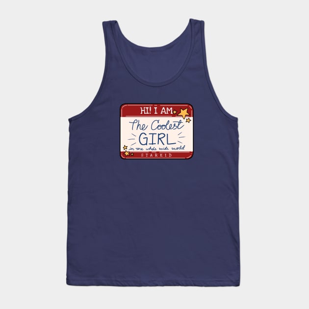 STARKID | THE COOLEST GIRL Tank Top by ulricartistic